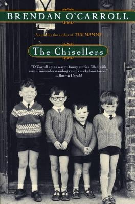 The Chisellers by O'Carroll, Brendan