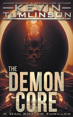 The Demon Core by Tumlinson, Kevin