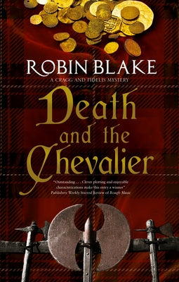 Death and the Chevalier by Blake, Robin