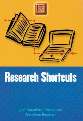 Research Shortcuts by Kesselman-Turkel, Judi