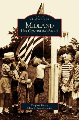 Midland: Her Continuing Story by Florey, Virginia