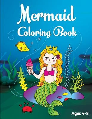 Mermaid Coloring Book: Ages 4-8 by Panda, Sunny