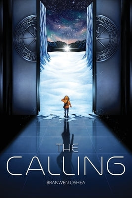 The Calling by Oshea, Branwen