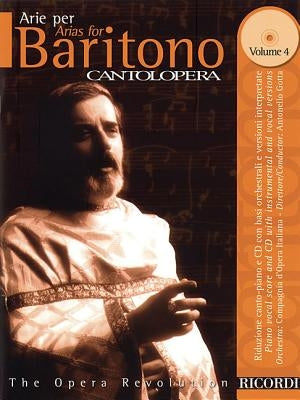 Arias for Baritone, Volume 4: Cantolopera [With CD (Audio)] by Hal Leonard Corp