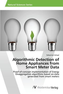 Algorithmic Detection of Home Appliances from Smart Meter Data by Schaal Sebastian