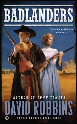 Badlanders by Robbins, David