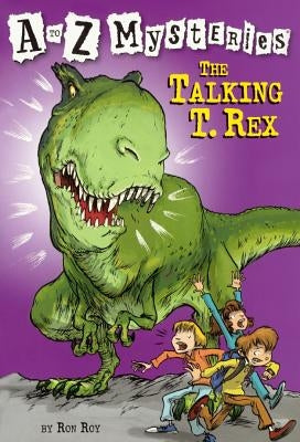 The Talking T. Rex by Roy, Ron