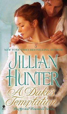 A Duke's Temptation by Hunter, Jillian