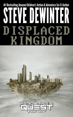 Displaced Kingdom by Dewinter, Steve