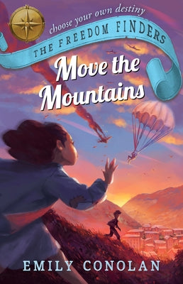 Move the Mountains: Volume 3 by Conolan, Emily