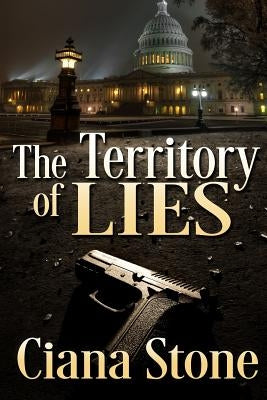 The Territory of Lies by Stone, Ciana