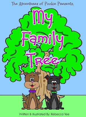 My Family Tree by Yee, Rebecca