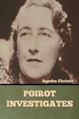 Poirot Investigates by Christie, Agatha