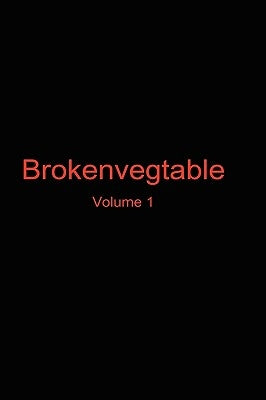 Brokenvegtable by Ouellette, Luke