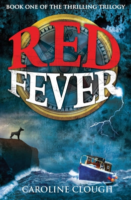 Red Fever by Clough, Caroline