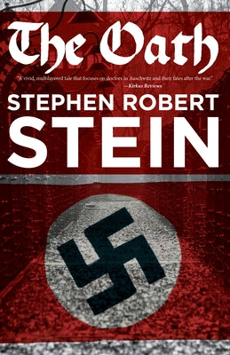 The Oath by Stein, Stephen Robert