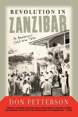 Revolution in Zanzibar by Petterson, Don