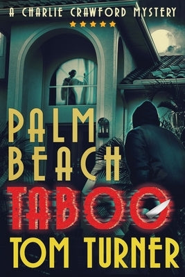 Palm Beach Taboo by Turner, Tom