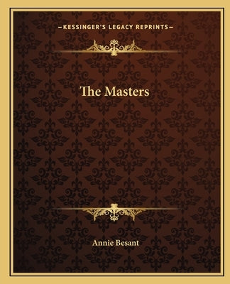 The Masters by Besant, Annie