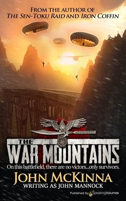 The War Mountains by McKinna, John