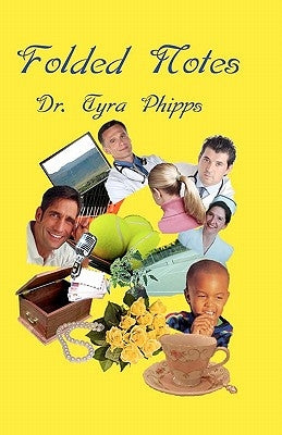 Folded Notes by Phipps, Tyra