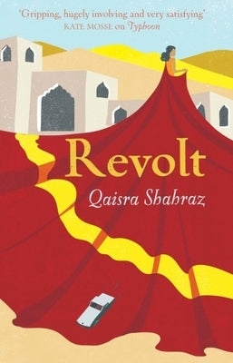 Revolt by Shahraz, Qaisra