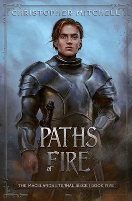 Paths of Fire by Mitchell, Christopher