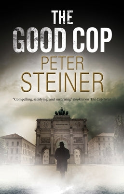 The Good Cop by Steiner, Peter