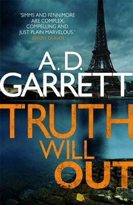 Truth Will Out by Garrett, A. D.