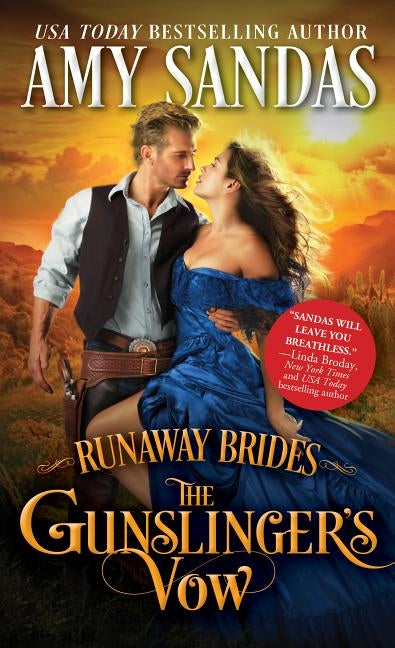 The Gunslinger's Vow by Sandas, Amy