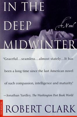 In the Deep Midwinter by Clark, Robert