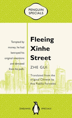 Fleeing Xinhe Street by Zhe, Gui