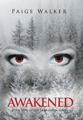 Awakened by Walker, Paige