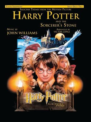 Selected Themes from the Motion Picture Harry Potter and the Sorcerer's Stone (Solo, Duet, Trio): Tenor Saxophone by Williams, John