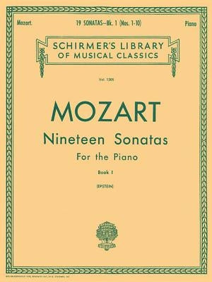 19 Sonatas - Book 1: English/Spanish Schirmer Library of Classics Volume 1305 Piano Solo by Amadeus Mozart, Wolfgang