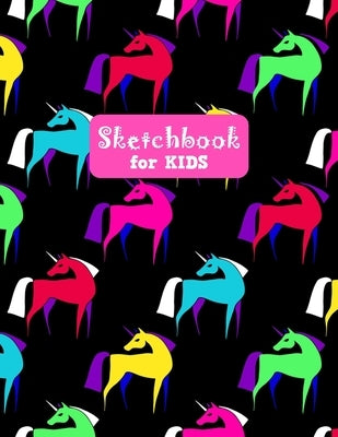 Sketchbook for Kids: Cute Unicorn Large Sketch Book for Drawing, Writing, Painting, Sketching, Doodling and Activity Book- Birthday and Chr by Crafts Press, Francine