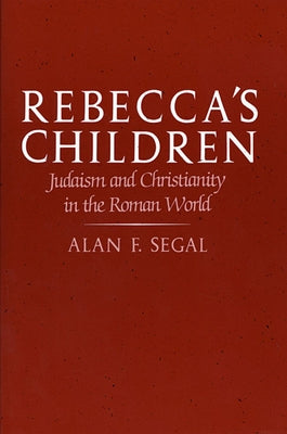 Rebeccas Children P by Segal, Alan F.