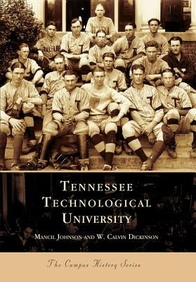 Tennessee Technological University by Johnson, Mancil