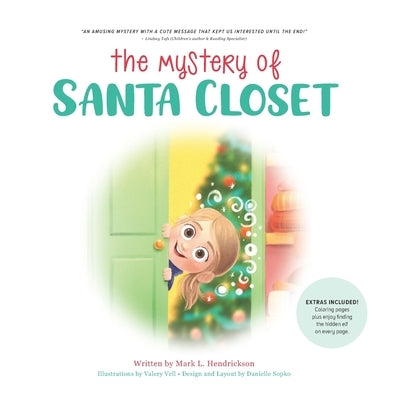 The Mystery of Santa Closet by Sopko, Danielle E.