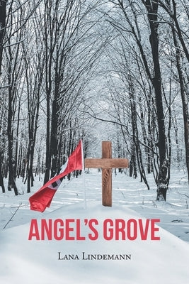 Angel's Grove by Lindemann, Lana