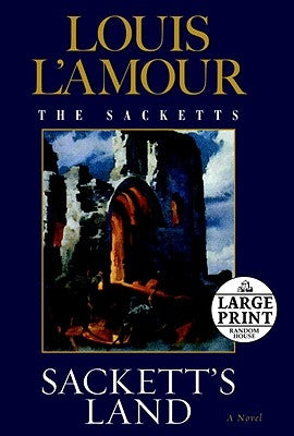 Sackett's Land by L'Amour, Louis