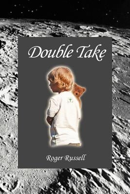 Double Take by Russell, Roger