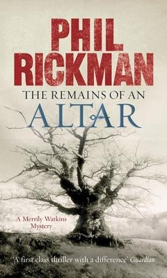 Remains of an Altar: A Merrily Watkins Mystery by Rickman, Phil