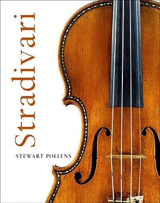 Stradivari by Pollens, Stewart