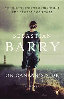 On Canaan's Side by Barry, Sebastian