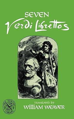 Seven Verdi Librettos by Verdi, Giuseppe