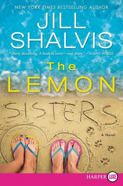 The Lemon Sisters by Shalvis, Jill