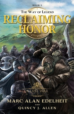 Reclaiming Honor by Allen, Quincy J.