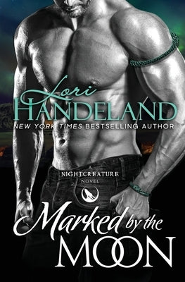 Marked by the Moon by Handeland, Lori