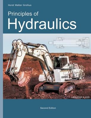 Principles of Hydraulics by Grollius, Horst Walter